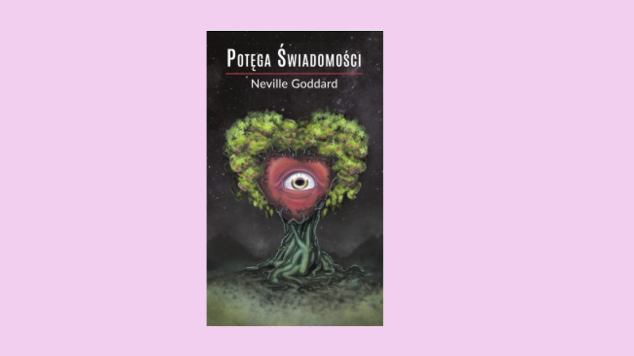 Potęga świadomości, Neville Goddard